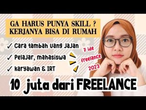Cara Cepat Menguasai Freelance Tanpa Modal Secara Otodidak Panduan Lengkap Untuk Pemula Hingga Mahir