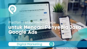 Panduan Lengkap Bagaimana Cara Membuat Google Ads Untuk Jasa Secara Efektif Dan Terukur
