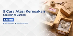 Panduan Manajemen Risiko Logistik Bagaimana Cara Mengatasi Barang Rusak Saat Dikirim
