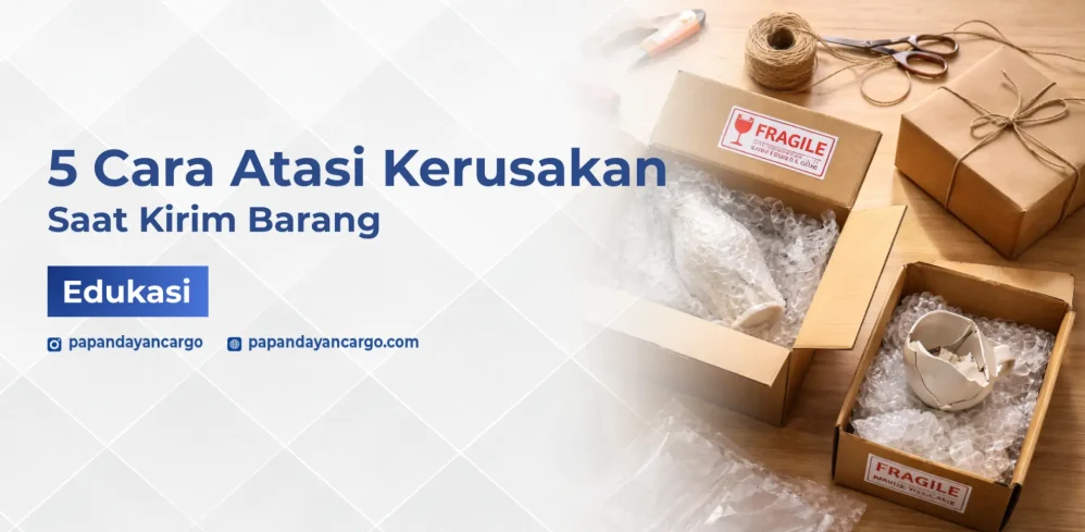 Panduan Manajemen Risiko Logistik Bagaimana Cara Mengatasi Barang Rusak Saat Dikirim